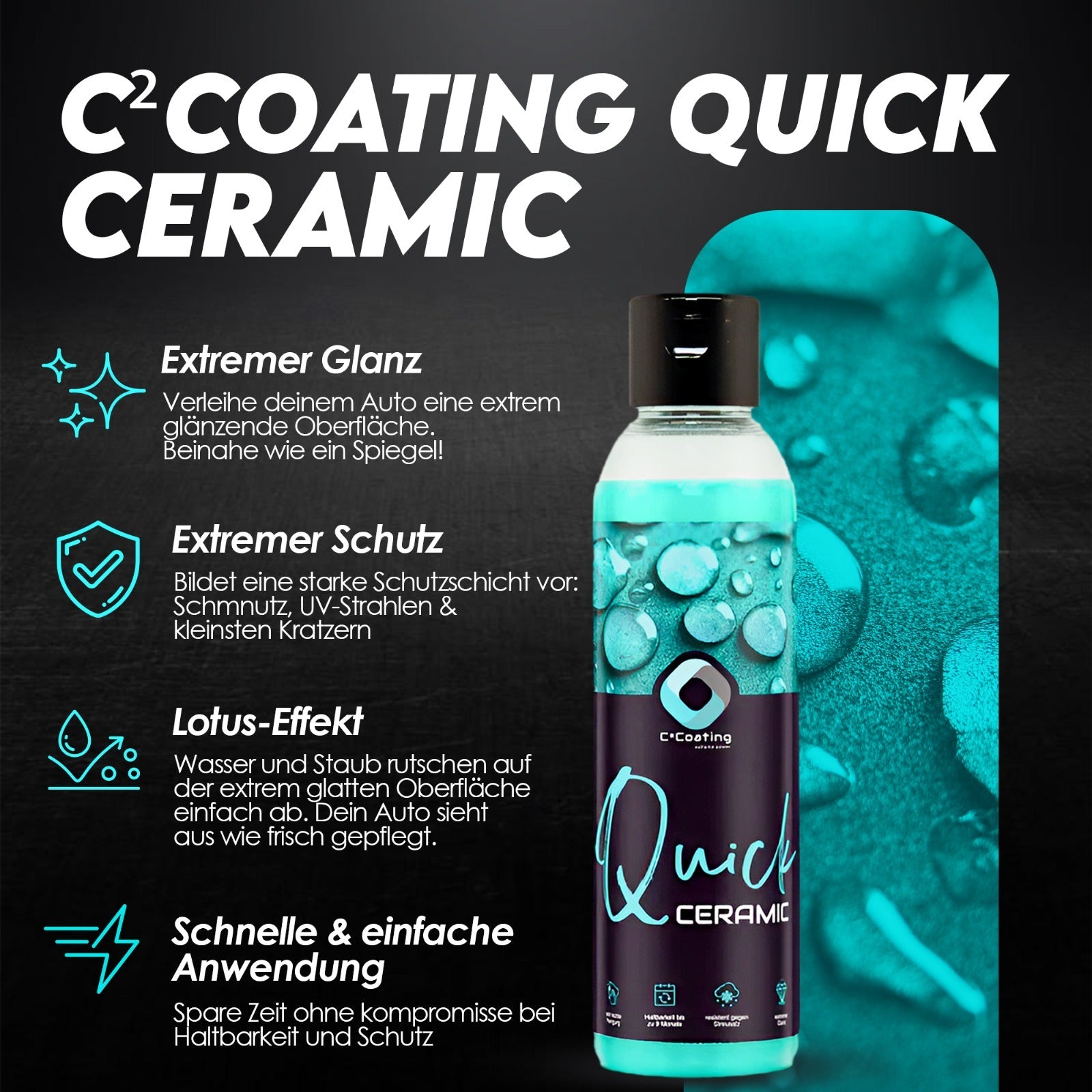 C²Coating Quick Ceramic der Schutz für alle Lacke